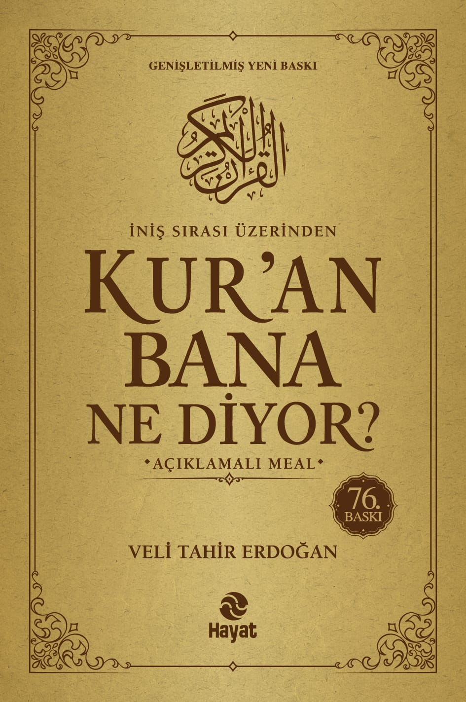 Kur'an Bana Ne Diyor Açıklamalı Meal